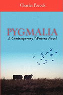 PYGMALIA---A Contemporary Western Novel