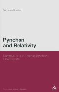 Pynchon and Relativity: Narrative Time in Thomas Pynchon's Later Novels