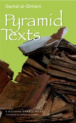 Pyramid Texts - Al-Ghitani, Gamal