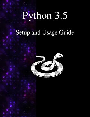 Python 3.5 Setup and Usage Guide - Team, Python Development, and Rossum, Guido Van