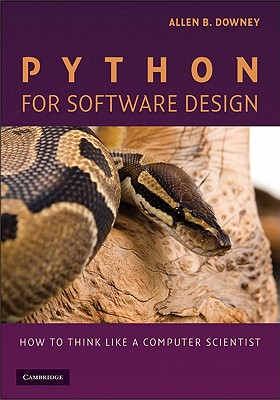 Python for Software Design - Downey, Allen B