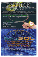 Python Programming Professional Made Easy & MYSQL Programming Professional Made Easy