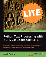 Python Text Processing with Nltk 2.0 Cookbook: Lite Edition