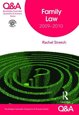 Q&A Family Law 2009-2010 - Stretch, Rachael