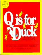 Q is for Duck: An Alphabet Guessing Game