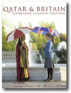 Qatar & Britain: Celebrating a Century Together