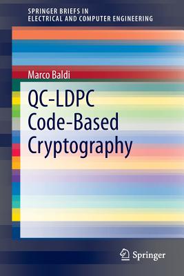 QC-LDPC Code-Based Cryptography - Baldi, Marco