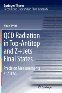 QCD Radiation in Top-Antitop and Z+jets Final States: Precision Measurements at Atlas