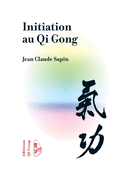 Qi Gong Initiation