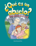 ?Qu? Es Un Abuelo?