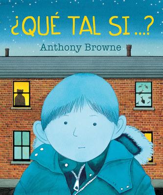 Qu Tal Si...? - Browne, Anthony