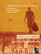 Quaderni di cinema italiano: Mediterraneo