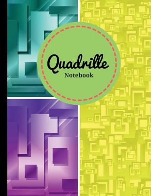 Quadrille Notebook: Quad Ruled (4x4)- Cute Graphing Composition Notebook - Soft Cover - 8.5 - Publishing, Happiness