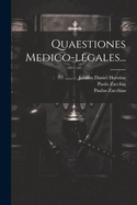 Quaestiones Medico-legales...