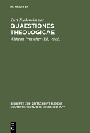 Quaestiones Theologicae: Gesammelte Aufsatze