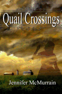 Quail Crossings