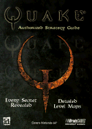 Quake: Authorized Strategy Guide