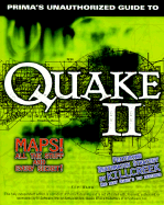 Quake II: Unauthorized Game Secrets