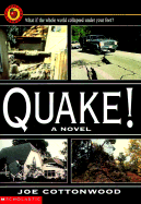 Quake! - Cottonwood, Joe