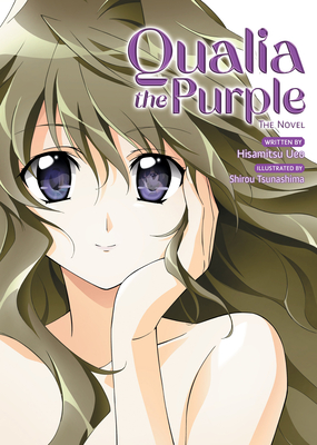 Qualia the Purple (Light Novel) - Ueo, Hisamitsu