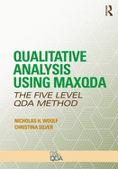 Qualitative Analysis Using MAXQDA: The Five-Level QDATM Method