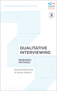 Qualitative Interviewing: Research Methods