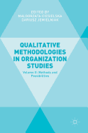 Qualitative Methodologies in Organization Studies: Volume II: Methods and Possibilities