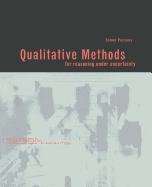 Qualitative Methods for Reasoning Under Uncertainty
