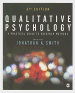 Qualitative Psychology: A Practical Guide to Research Methods