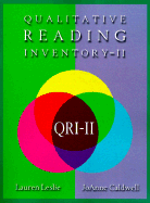 Qualitative Reading Inventory, II - Leslie, Lauren, and Caldwell, Joanne Schudt, PhD