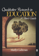 Qualitative Research in Education: A User&#8242;s Guide