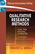 Qualitative Research Methods for the Social Sciences. Bruce L. Berg - Berg, Bruce L