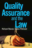 Quality Assurance and the Law