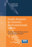 Quality Assurance for Chemistry and Environmental Science: Metrology from PH Measurement to Nuclear Waste Disposal