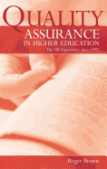 Quality Assurance in Higher Education: The UK Experience Since 1992