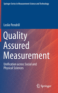 Quality Assured Measurement: Unification Across Social and Physical Sciences