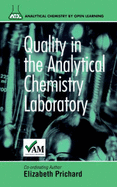 Quality in the Analytical Chemistry Laboratory