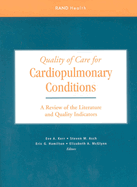 Quality of Care for Cardiopulmonary Conditions: A Review of the Literature and Quality Indicators