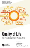 Quality of Life: An Interdisciplinary Perspective