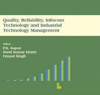 Quality, Reliability, Infocom Technology and Industrial Technology Management
