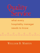 Quality Service: What Every Hospitality Manager Needs to Know