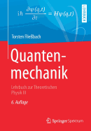 Quantenmechanik: Lehrbuch Zur Theoretischen Physik III