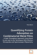 Quantifying Protein Adsorption on Combinatorial Metal Films