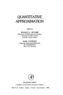 Quantitative Approximation: Proceedings of a Symposium on Quantitative Approximation Held in Bonn, West Germany, August 20-24, 1979