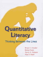 Quantitative Literacy: Thinking Between the Lines