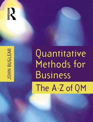 Quantitative Methods for Business - Buglear, John