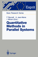 Quantitative Methods in Parallel Systems