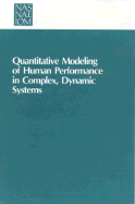 Quantitative Modeling of Human Performance in Complex, Dynamic Systems