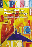 Quantitative Pharmacology: An Introduction to Integrative Pharmacokinetic-Pharmacodynamic Analysis