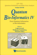 Quantum Bio-informatics Iv: From Quantum Information To Bio-informatics